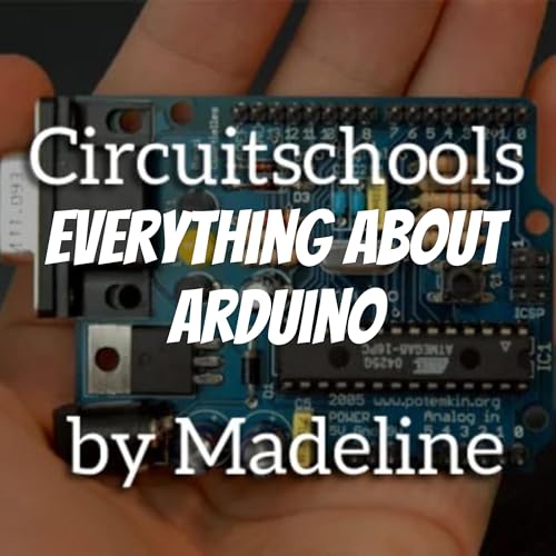 Arduino And IoT Projects from Circuit Schools by CircuitSchools