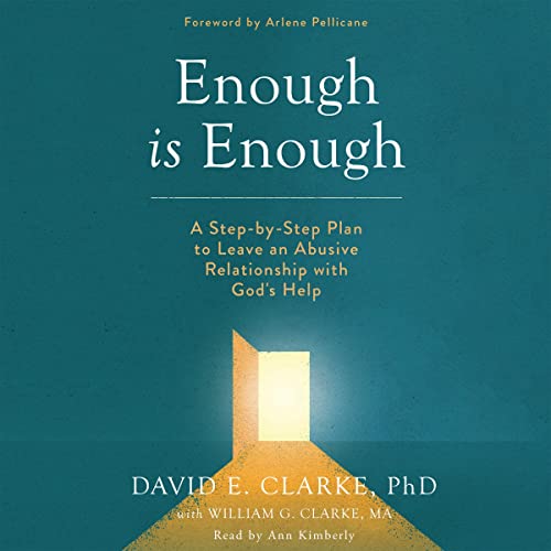 Enough Is Enough by David E Clarke PhD