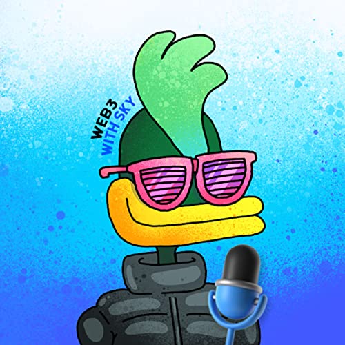 Web3 with Sky by Skyler Abilla