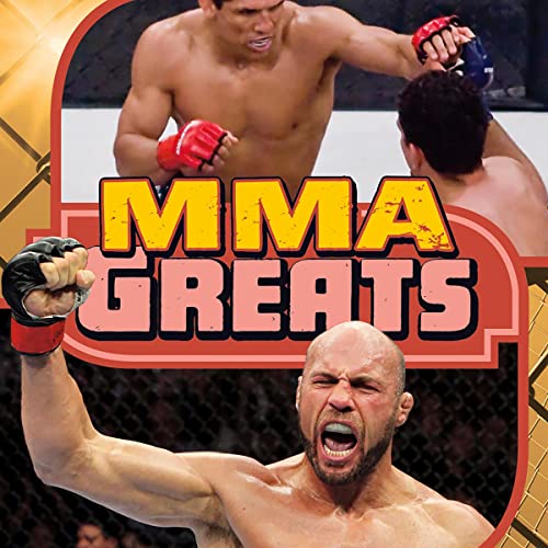 MMA Greats by Lori Polydoros