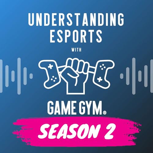 Understanding Esports with Game Gym by Game Gym 