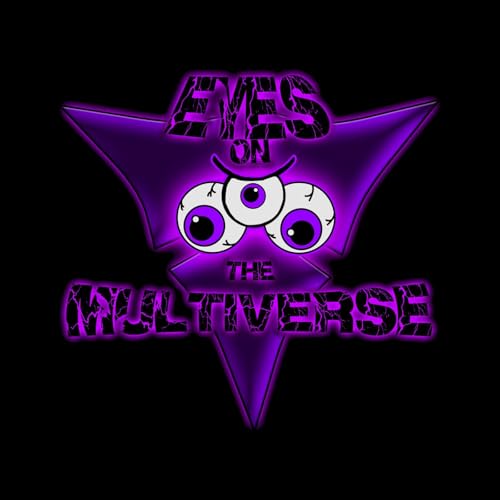 Eyes on The Multiverse by Josh Pineo