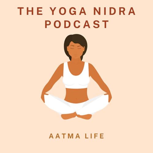 The Yoga Nidra Podcast by Khushbu Patel