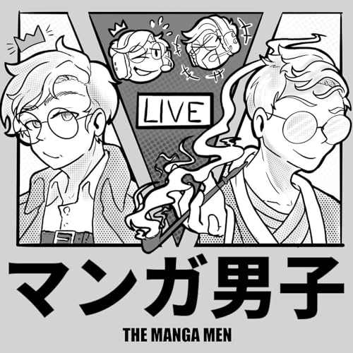 The Manga Men by King and Jones