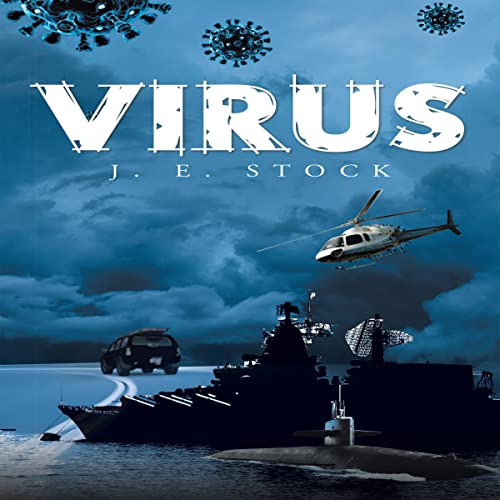 Virus by J. E. Stock