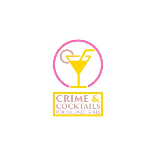 Crime & Cocktails by Tiffany