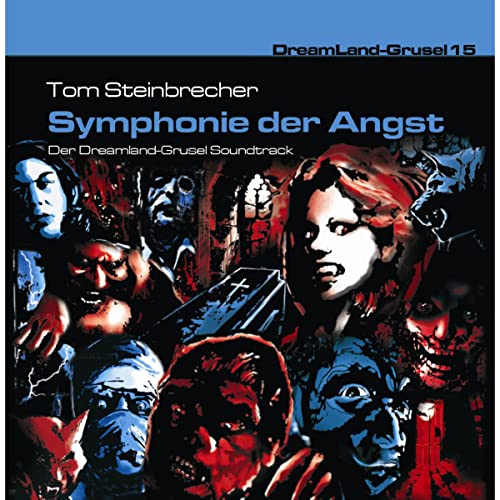 Symphonie der Angst by Tom Steinebrecher