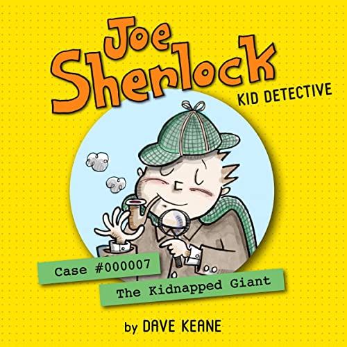 Joe Sherlock, Kid Detective, Case #000007 by Dave Keane