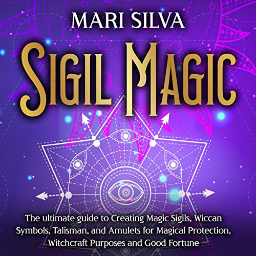 Sigil Magic by Mari Silva