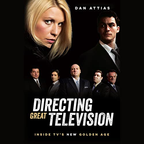 Directing Great Television by Dan Attias