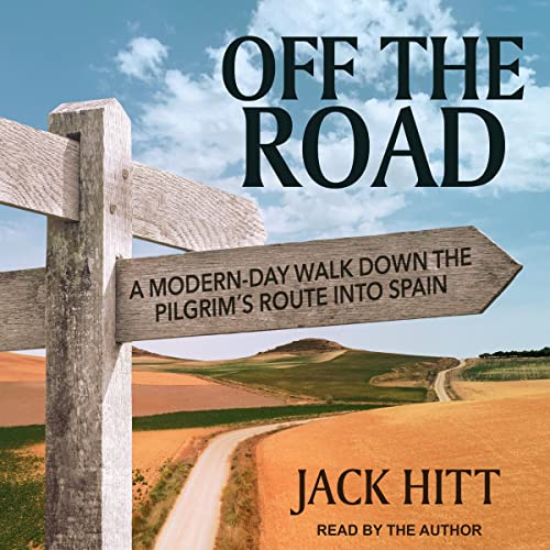 Off the Road by Jack Hitt