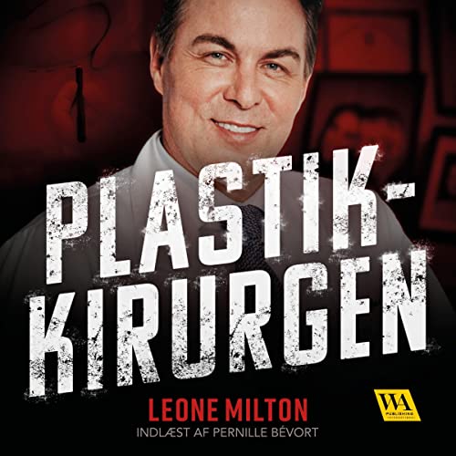 Plastikkirurgen by Leone Milton