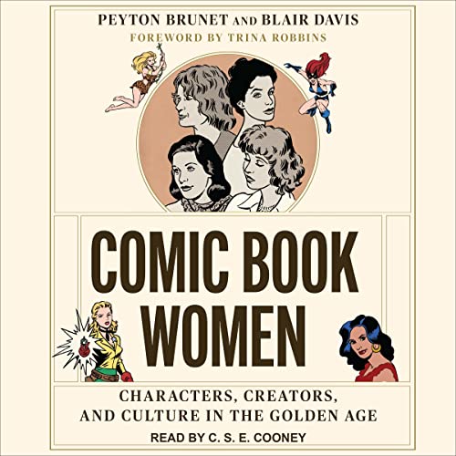 Comic Book Women by Peyton Brunet