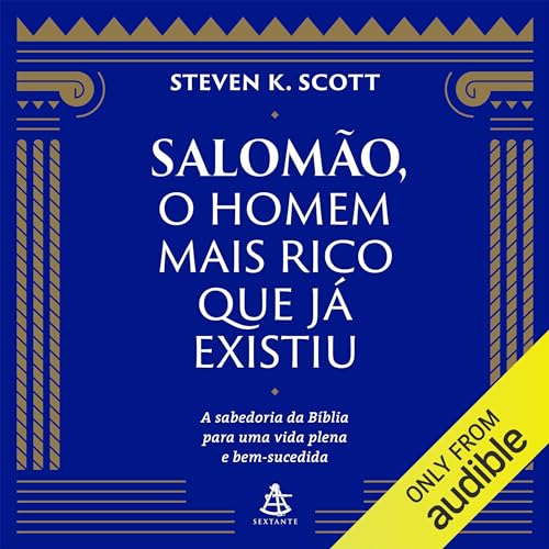 Salomão, o homem mais rico que já existiu