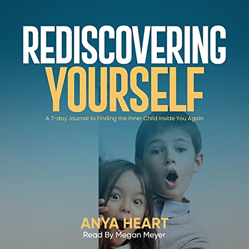 Rediscovering Yourself