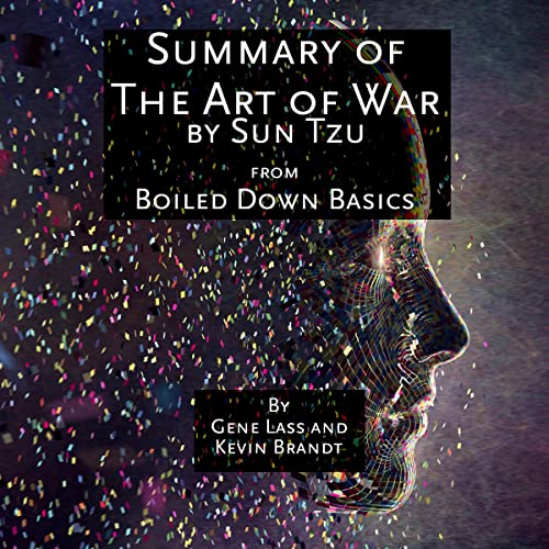 Summary of The Art of War by Sun Tzu