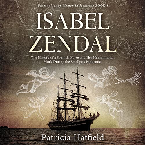 Isabel Zendal by Patricia Hatfield