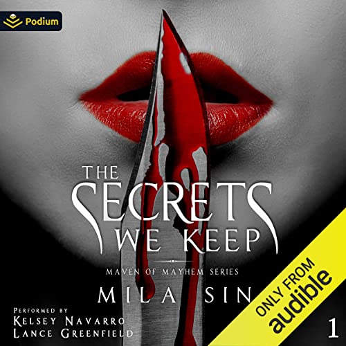 The Secrets We Keep by Mila Sin