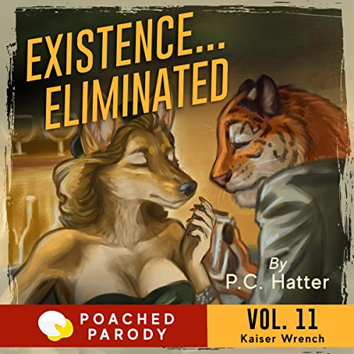 Existence…Eliminated: Poached Parody