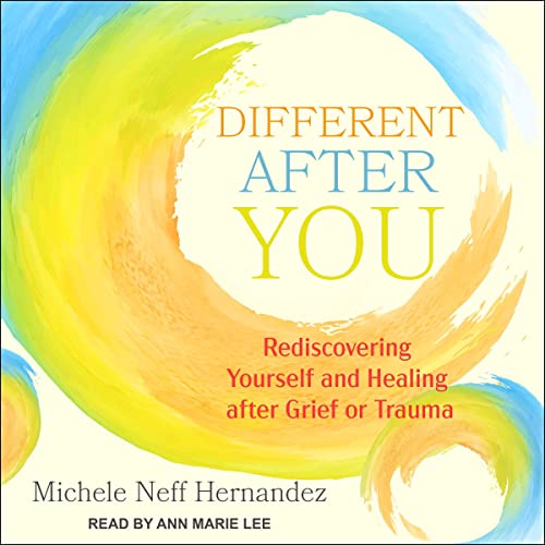 Different after You by Michele Neff Hernandez