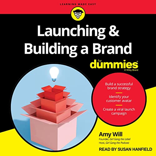 Launching &amp; Building a Brand for Dummies by Amy Will