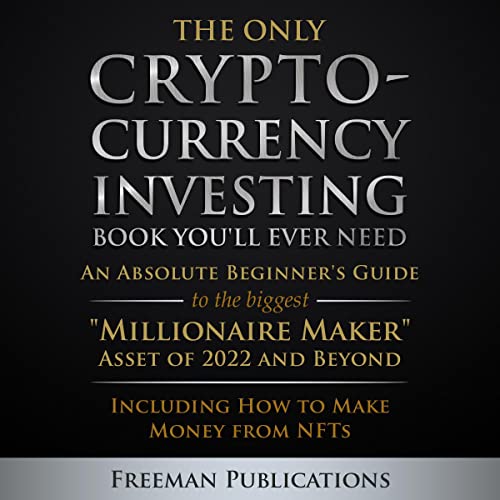The Only Cryptocurrency Investing Book You'll Ever Need