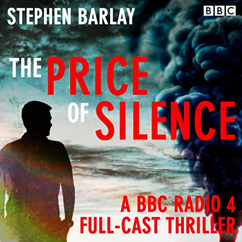The Price of Silence by Stephen Barlay