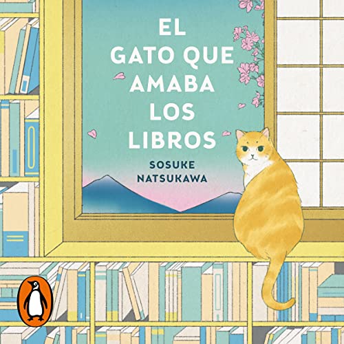El gato que amaba los libros [The Cat Who Saved Books]