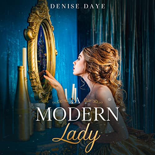 A Modern Lady Lost in Time