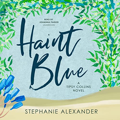 Haint Blue by Stephanie Alexander