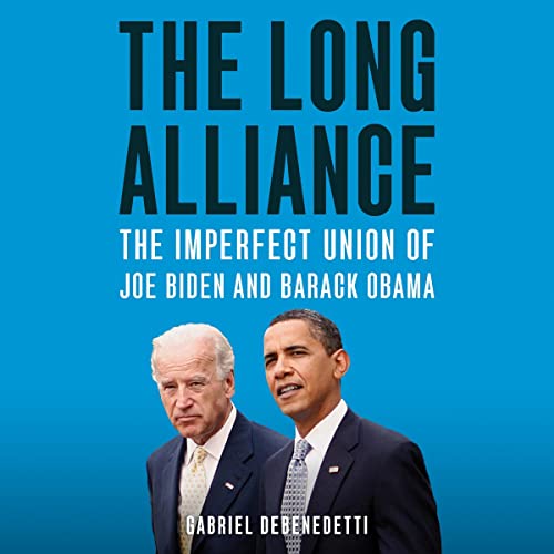 The Long Alliance by Gabriel Debenedetti