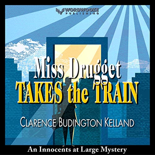 Miss Drugget Takes the Train, or the Artless Heiress