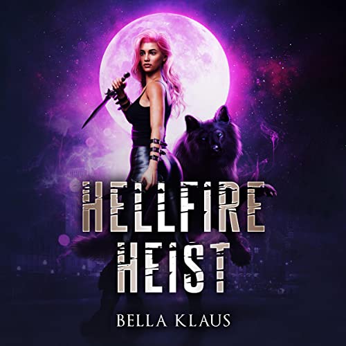 Hellfire Heist
