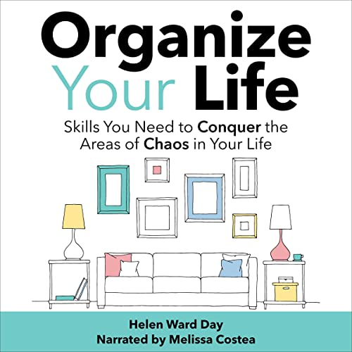 Organize Your Life!
