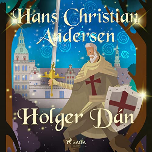 Holger Dán by Hans Christian Andersen