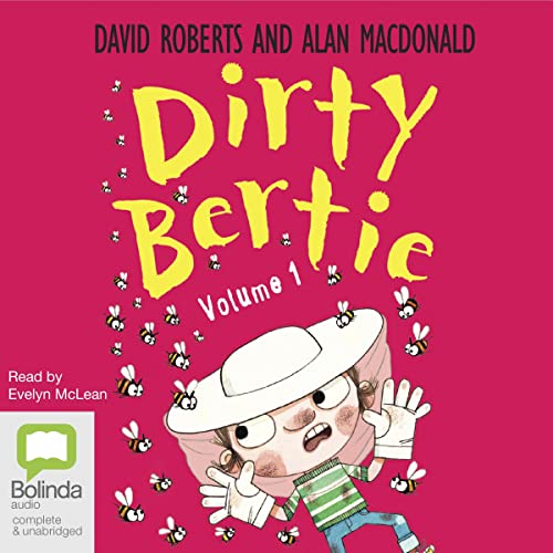 Dirty Bertie Volume 1 by Alan MacDonald