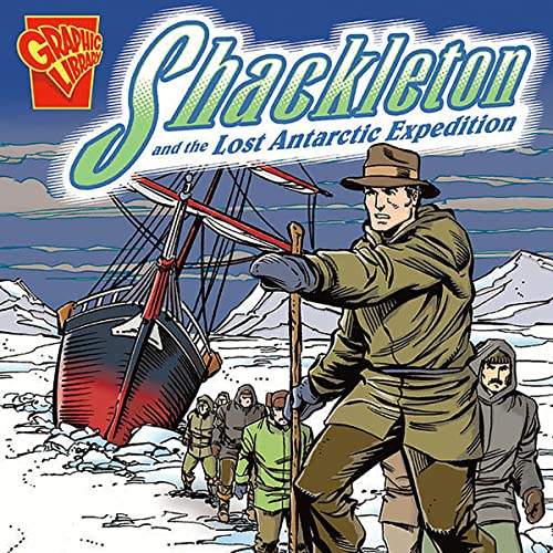 Shackleton and the Lost Antarctic Expedition by Dave Hoover