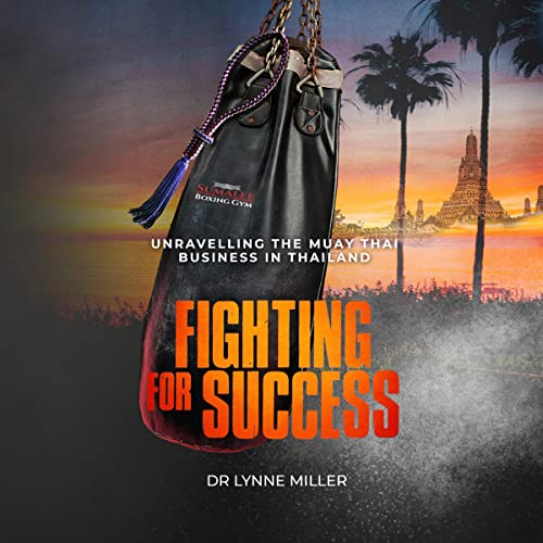 Fighting for Success by Lynne Miller