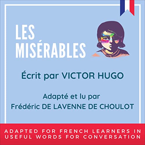 Improve Your French by Reading - Les Misérables