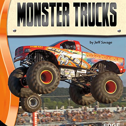 Monster Trucks by Jeff Savage