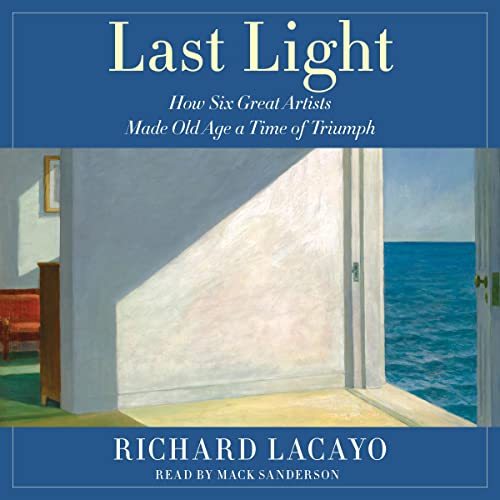 Last Light by Richard Lacayo