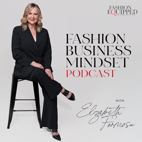 Fashion Business Mindset by Elizabeth Formosa