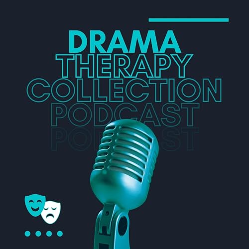 Drama Therapy Collection by Drama Therapy Collection