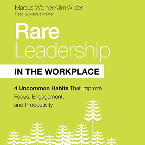 Rare Leadership in the Workplace