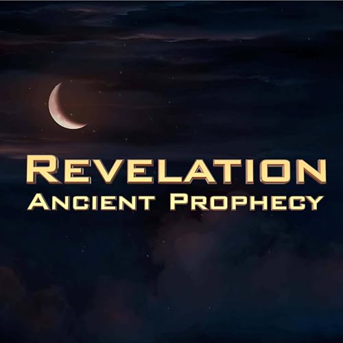 Revelation Ancient Prophecy