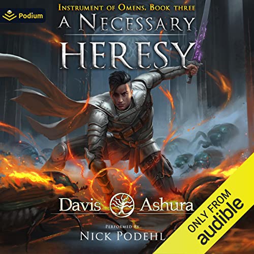 A Necessary Heresy by Davis Ashura