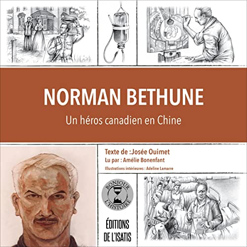 Norman Bethune by Josée Ouimet