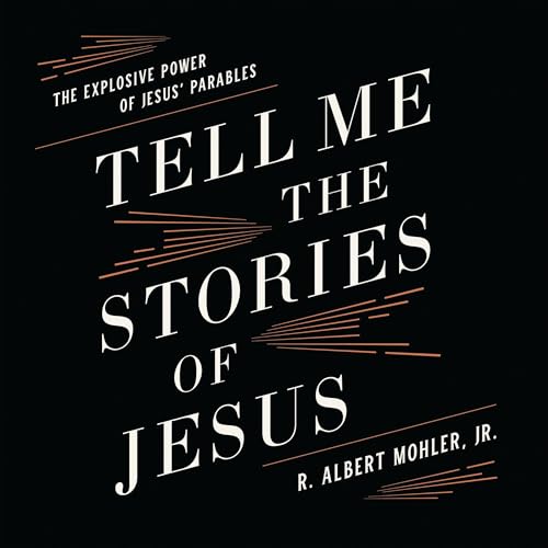 Tell Me the Stories of Jesus