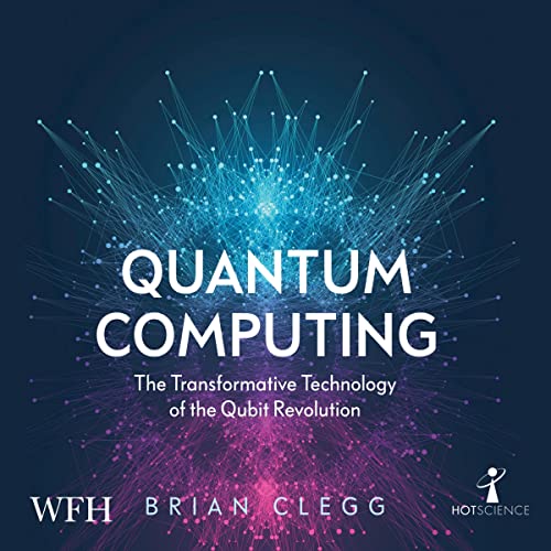 Quantum Computing by Brian Clegg