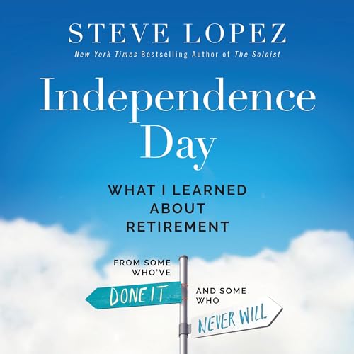Independence Day by Steve Lopez